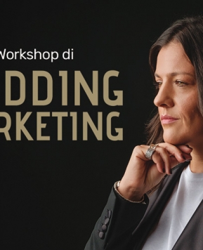 Wedding Marketing Professionale a Milano, il workshop di Ines Pesce: il programma