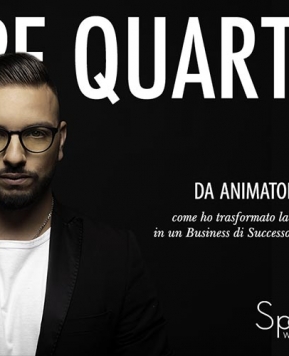 Peppe Quartulli, da animatore a imprenditore con Spositive