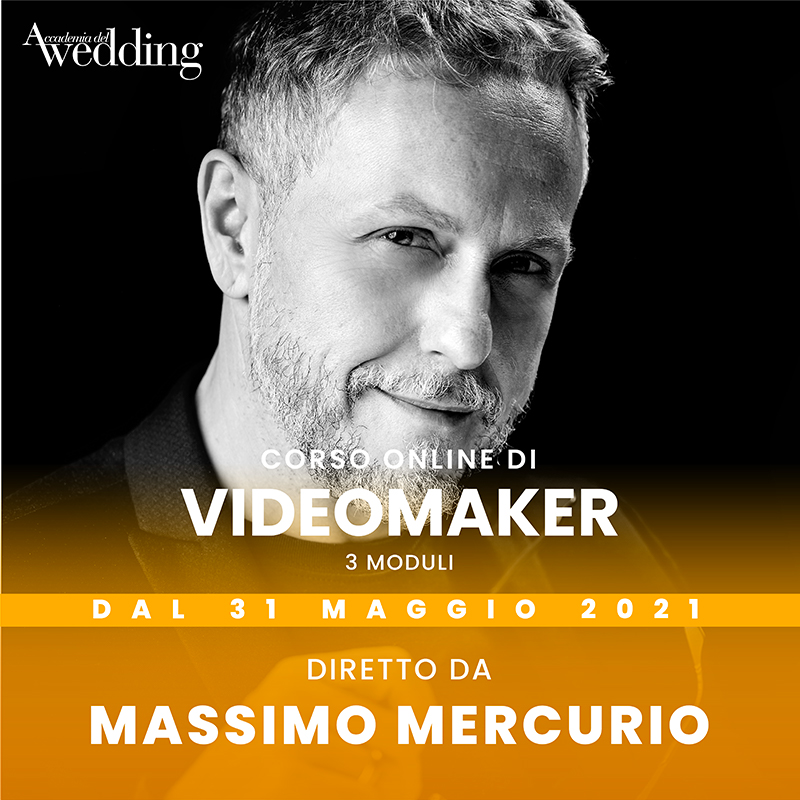 La presentazione del corso di Videomaker, uno dei nuovi corsi 2021 Accademia del Wedding