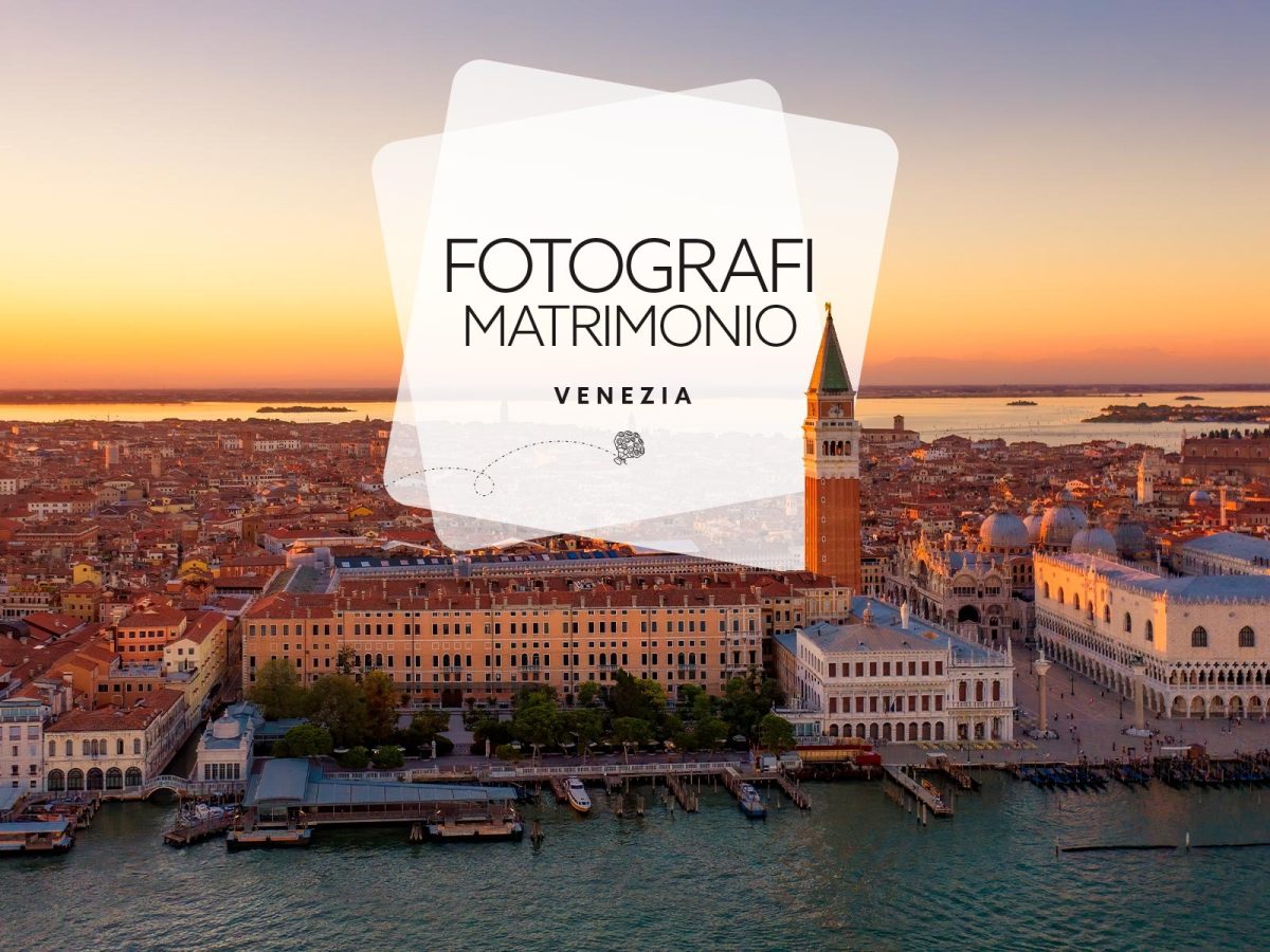 Fotografi matrimonio Venezia: i migliori scelti da Sposi Magazine